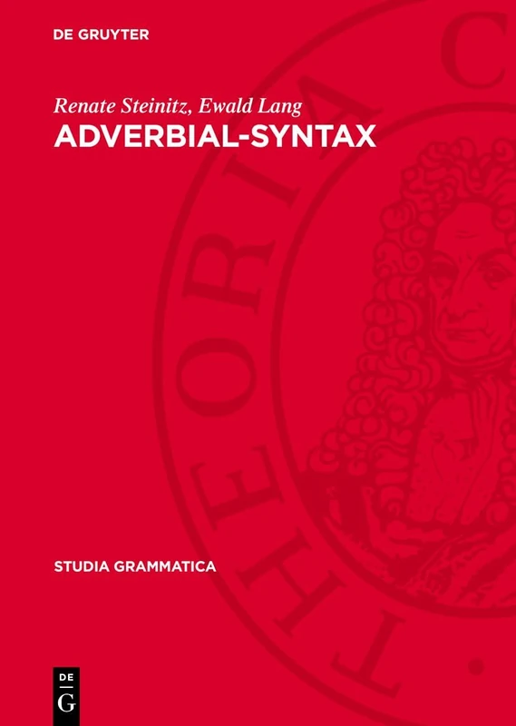 Adverbial-Syntax: 10 (Studia Grammatica)