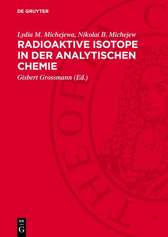 Radioaktive Isotope in Der Analytischen Chemie