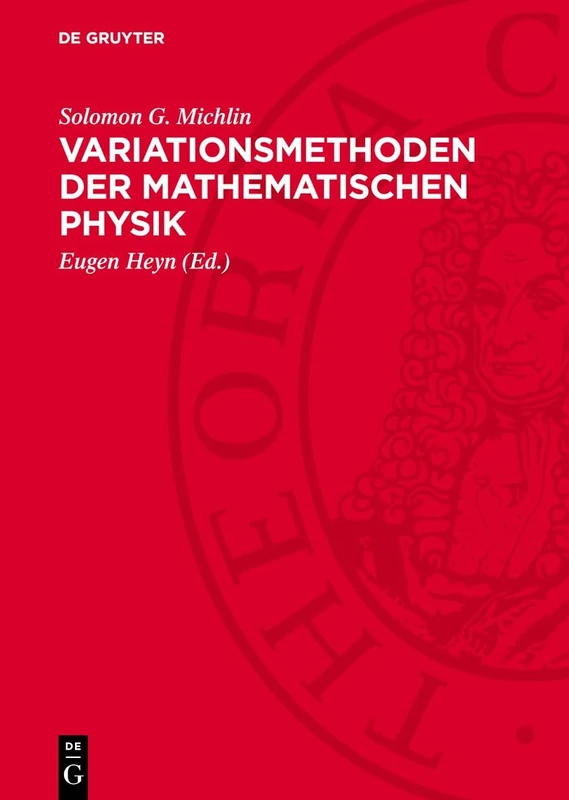 Variationsmethoden Der Mathematischen Physik