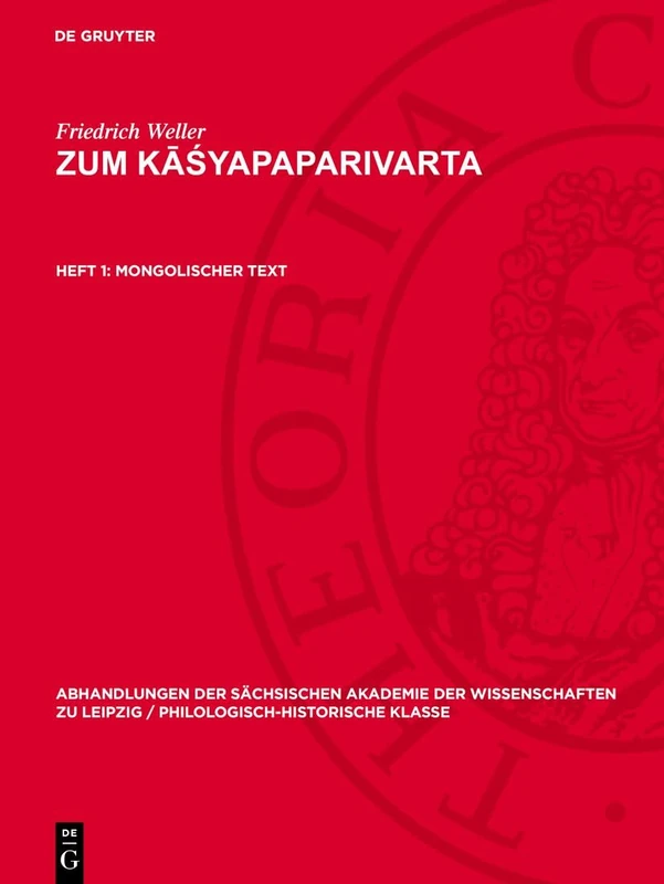 Mongolischer Text: 54 (Abhandlungen der Sächsischen Akademie der Wissenschaften Zu)