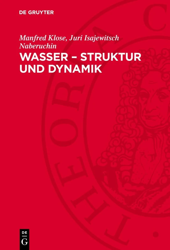 Wasser - Struktur Und Dynamik