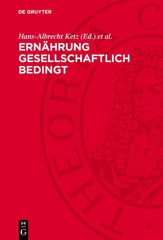 Ernährung Gesellschaftlich Bedingt: Entwicklungsprobleme Einer Neuen Forschungsrichtung