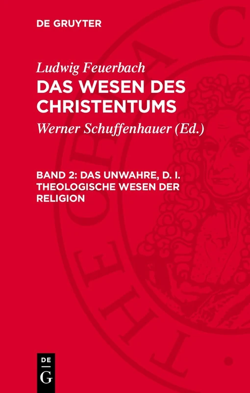 Das Unwahre, D. I. Theologische Wesen Der Religion