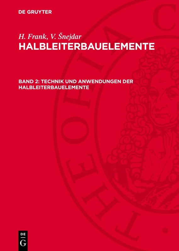 Technik Und Anwendungen Der Halbleiterbauelemente