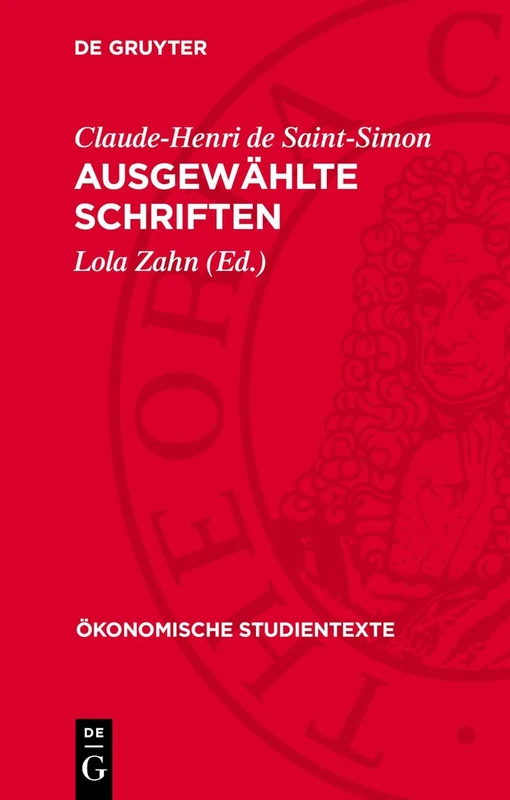 Ausgewählte Schriften: 6 (Ökonomische Studientexte)