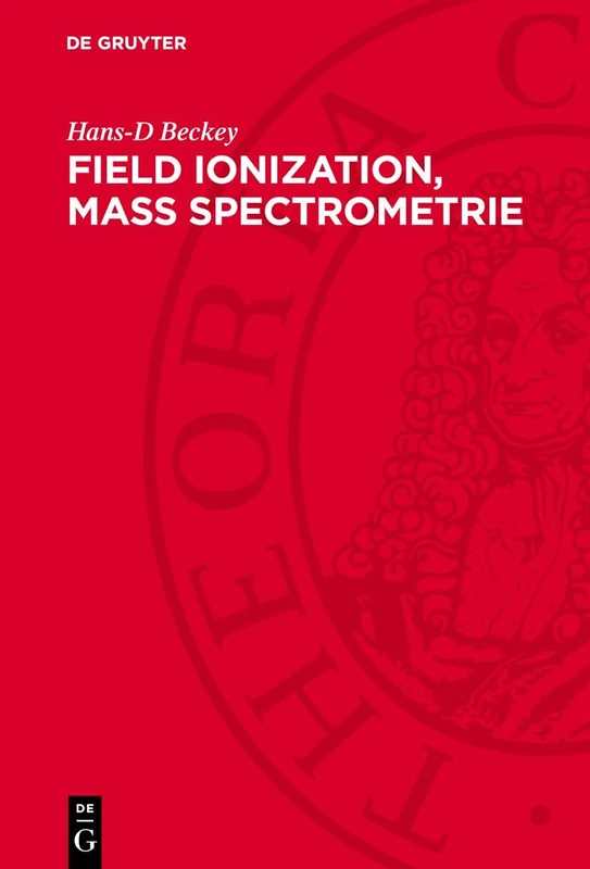 Field Ionization, Mass Spectrometrie - Image 1