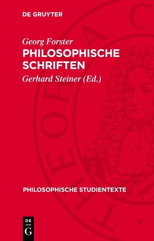 Philosophische Schriften (Philosophische Studientexte)