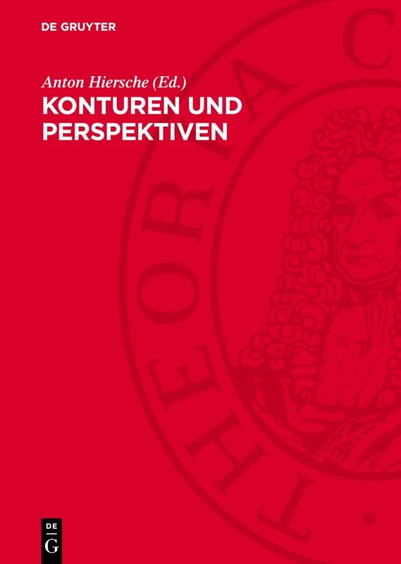 Konturen Und Perspektiven: Zum Menschenbild in Der Gegenwartsliteratur Der Sowjetunion Und Der Deutschen Demokratischen Republik