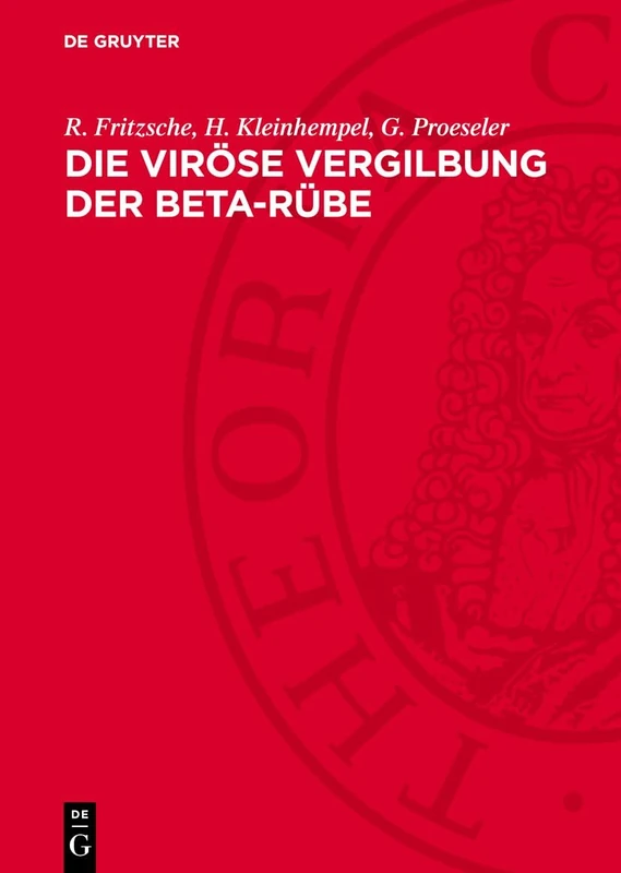 Die Viröse Vergilbung Der Beta-Rübe