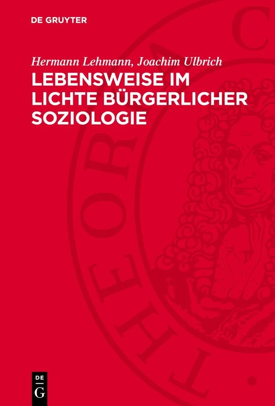 Lebensweise Im Lichte Bürgerlicher Soziologie