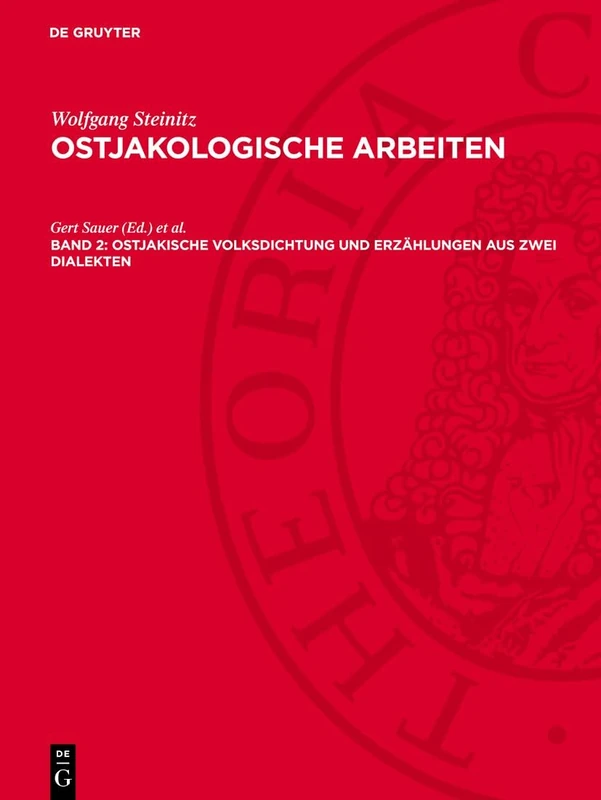 Ostjakische Volksdichtung Und Erzählungen Aus Zwei Dialekten: Kommentare: 2