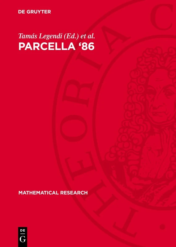 Parcella ‘86: Proceedings of the III. International Workshop on Parallel Processing by Cellular Automata and Arrays held in Berlin (GDR), September 9–11, 1986: 29 (Mathematical Research, 29)