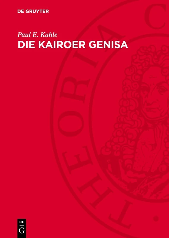 De Gruyter - Die Kairoer Genisa: Hebrew Bible History Book