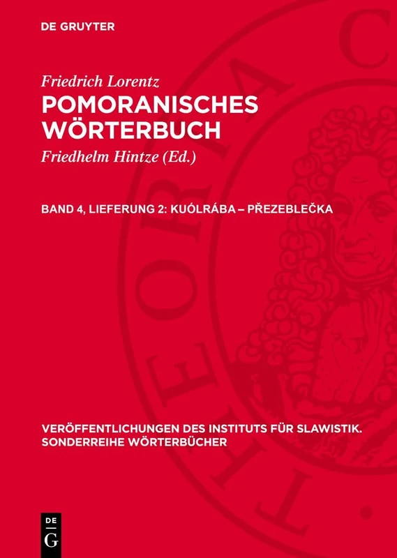 Kuólrába - přezeblečka (Veröffentlichungen Des Instituts Für Slawistik. Sonderreihe Wörterbücher)