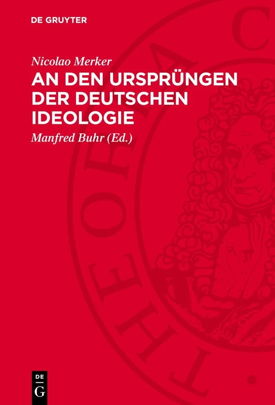 An den Ursprüngen der deutschen Ideologie: Revolution Und Utopie Im Jakobinismus