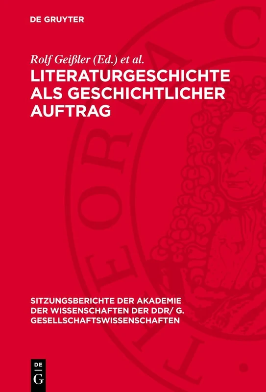 Literaturgeschichte ALS Geschichtlicher Auftrag: In Memoriam Werner Krauss: 1978 (Sitzungsberichte der Akademie der Wissenschaften der Ddr/ G. Gesellschaftswissenschaften) - Image 1