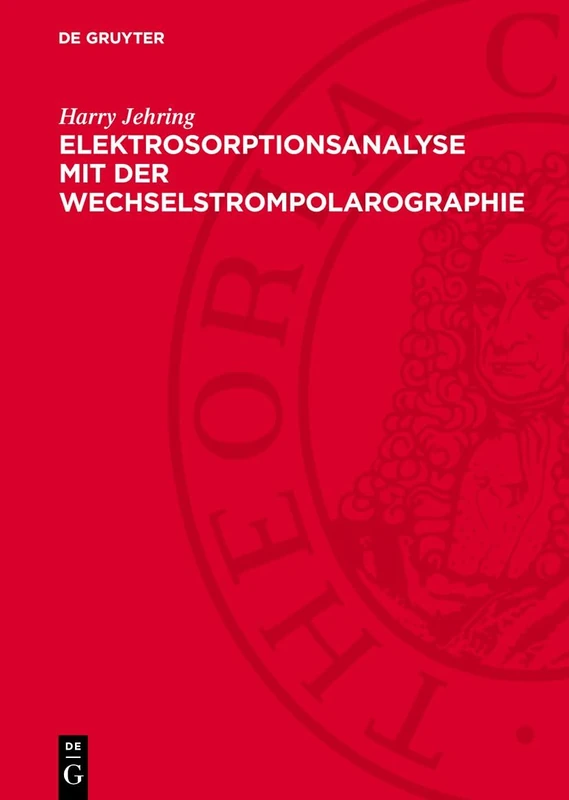 Elektrosorptionsanalyse Mit Der Wechselstrompolarographie