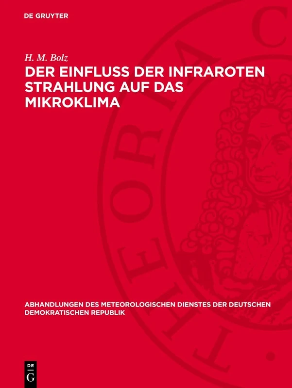 De Gruyter - Der Einflu Der Infraroten Strahlung - Vol 7