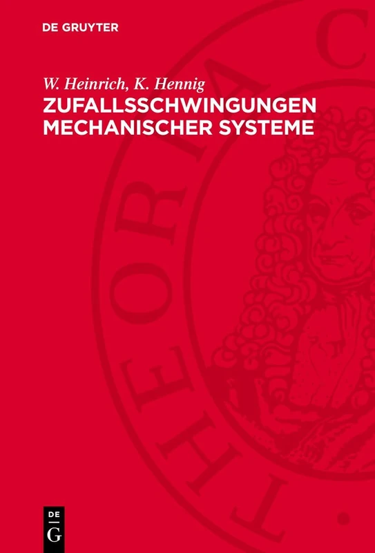 Zufallsschwingungen Mechanischer Systeme