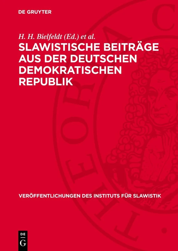 Slawistische Beiträge Aus Der Deutschen Demokratischen Republik: Zum 50. Jahrestag Der Grossen Sozialistischen Oktoberrevolution: 48 (Veröffentlichungen Des Instituts Für Slawistik)