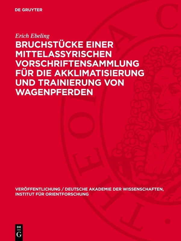 De Gruyter Bruchstuecke Einer Mittelassyrischen Vorschriftensammlung