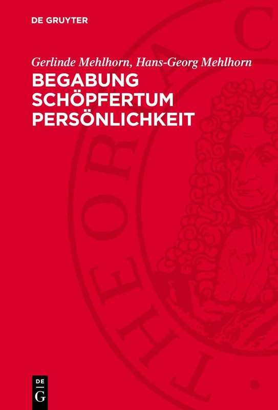 Begabung Schöpfertum Persönlichkeit: Zur Psychologie Und Soziologie Des Schöpfertums - Image 1