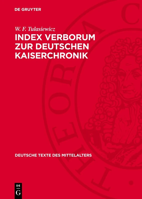 Index Verborum Zur Deutschen Kaiserchronik: 68 (Deutsche Texte Des Mittelalters) - Image 1