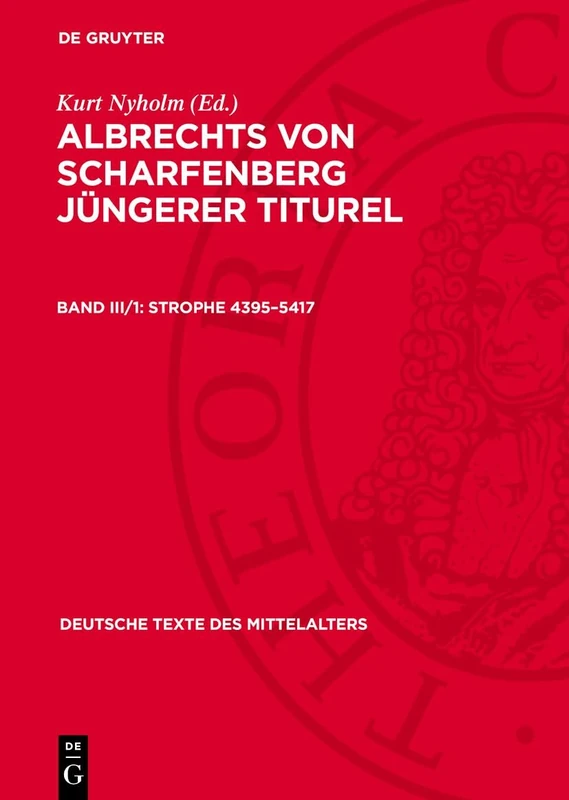 Strophe 4395-5417: 73 (Deutsche Texte Des Mittelalters)
