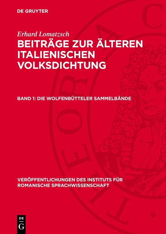 Die Wolfenbütteler Sammelbände: 2 (Veröffentlichungen Des Instituts Für Romanische Sprachwissenschaft)