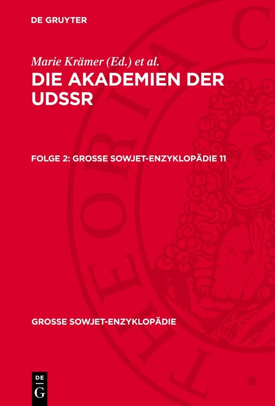 De Gruyter - Die Akademien Der Udssr. Folge 2: 11 Book