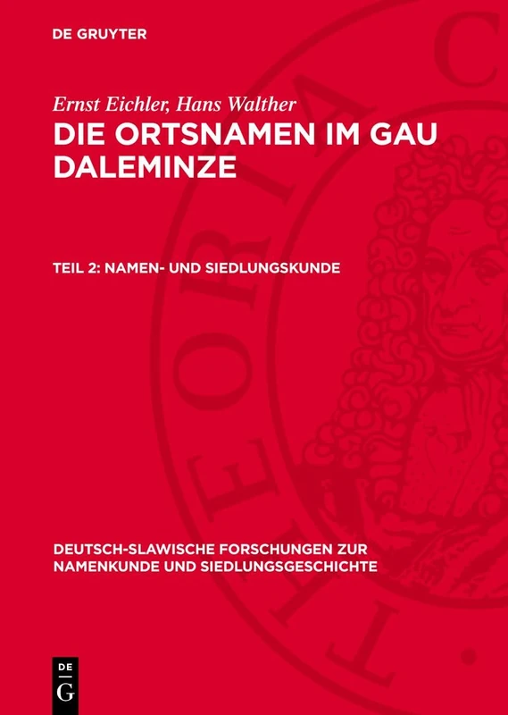 Namen- Und Siedlungskunde: 21 (Deutsch-Slawische Forschungen Zur Namenkunde Und Siedlungsge)