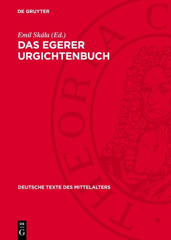 Das Egerer Urgichtenbuch: (1543-1579): 67 (Deutsche Texte Des Mittelalters) - Image 1