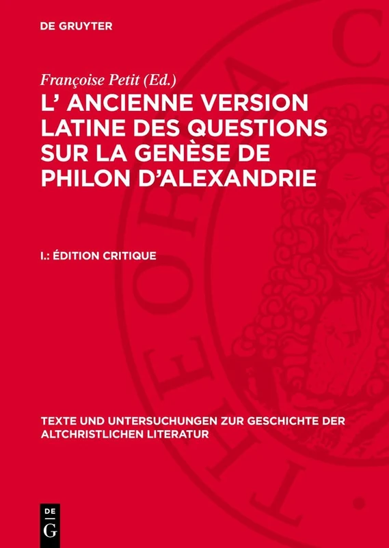 Édition Critique: 113 (Texte Und Untersuchungen Zur Geschichte der Altchristlichen)