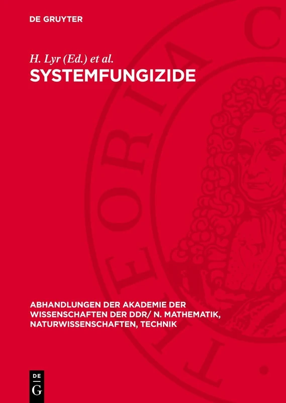 Systemfungizide: Vorträge Des V. Internationalen Symposiums, Veranstaltet Durch Die Sektionen Mikrobiologie Und Phytopathologie Der Biologischen ... N. Mathematik, Naturwissenschaften, Technik) - Image 1