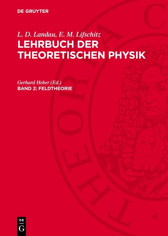 Feldtheorie: Lbthphy-B, Band 2