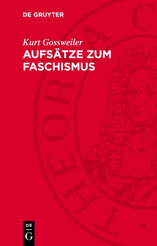 De Gruyter Aufsatze Zum Faschismus - History Book