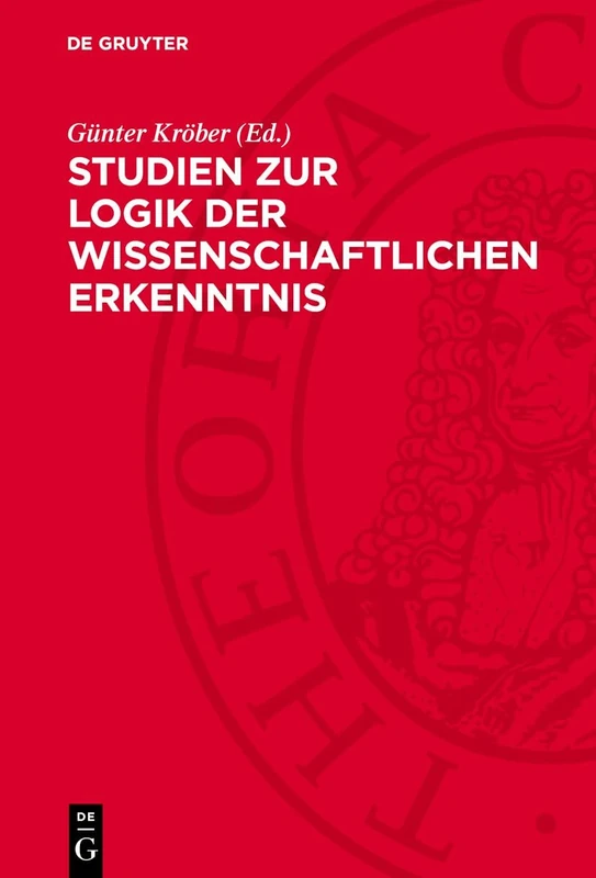 Studien Zur Logik Der Wissenschaftlichen Erkenntnis