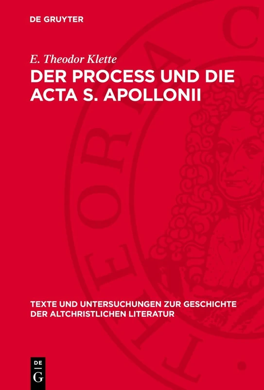 Der Process und die Acta S. Apollonii