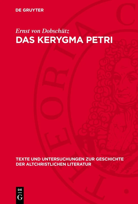 Das Kerygma Petri: Kritisch untersucht