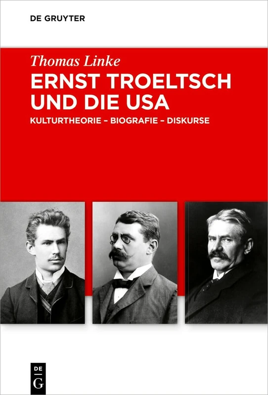 Ernst Troeltsch und die USA