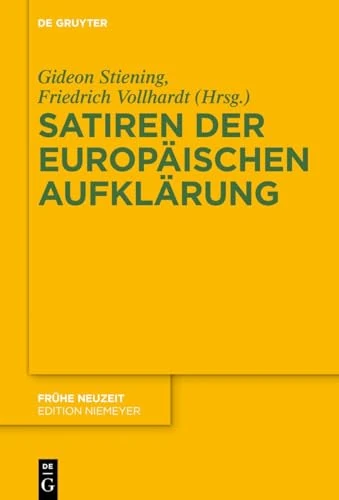 Satiren Der Europäischen Aufklärung: 264 (Frühe Neuzeit)