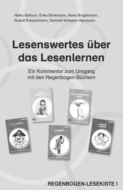 Regenbogen-Lesekiste I: Lesestoff für Erstleser in 5 Stufen. 40 Büchlein a 16 Seiten u. Kommentar