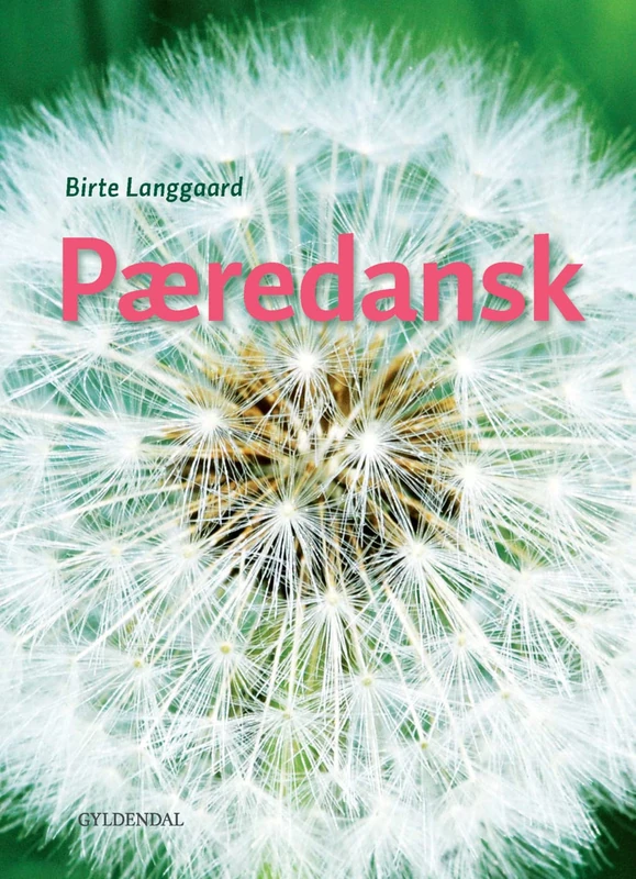 Pæredansk (B1): Kurs- und Übungsbuch + Audios online