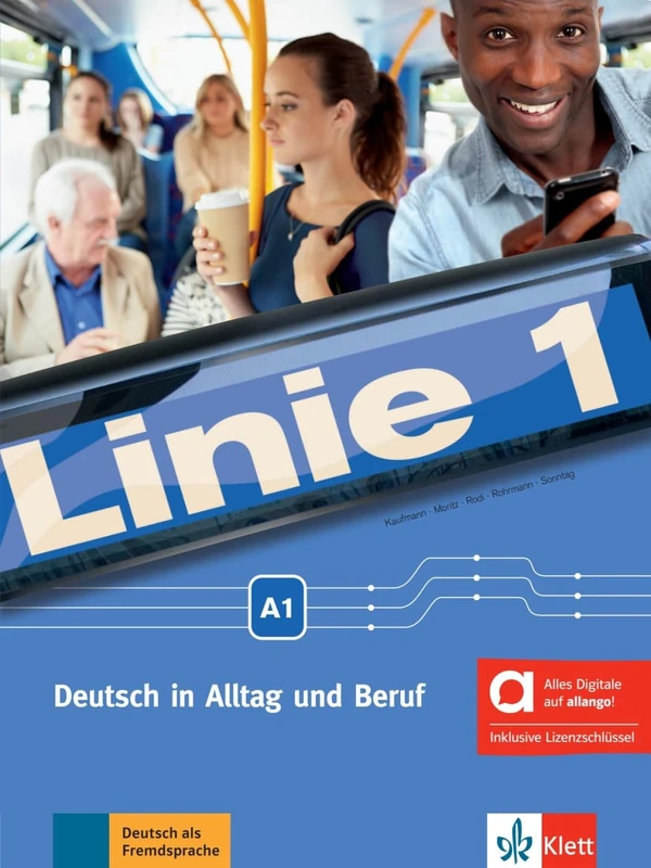 Linie 1 A1 - Hybride Ausgabe allango - Deutsch in Alltag und Beruf: Deutsch in Alltag und Beruf. Kurs- und Übungsbuch mit Audios und Videos inklusive Lizenzschlüssel allango (24 Monate)
