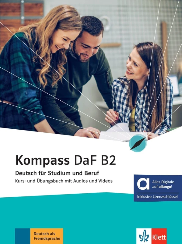 Kompass daf b2, libro del alumno y de ejercicios edicion hibrida allango: Deutsch für Studium und Beruf. Kurs- und Übungsbuch mit Audios und Videos inklusive Lizenzschlüssel allango (24 Monate)