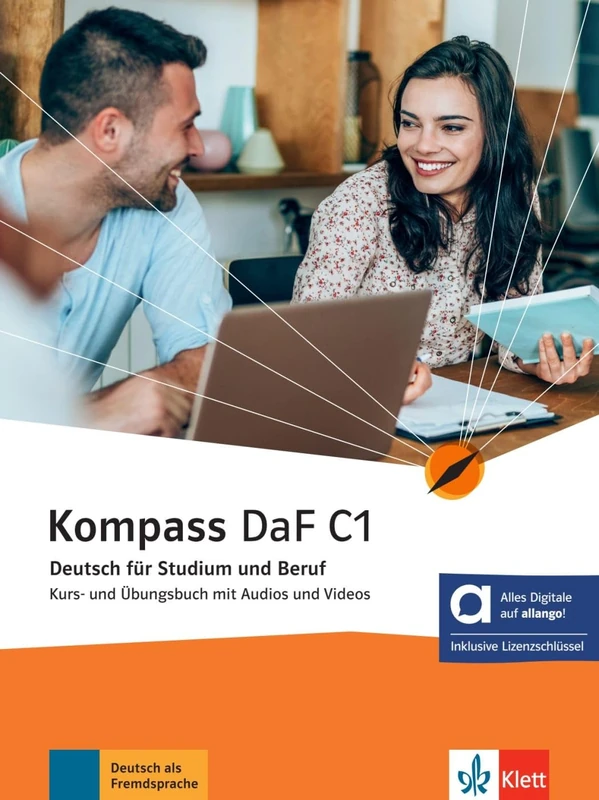 Kompass daf C1, libro del alumno y de ejercicios edicion hibrida allango: Deutsch für Studium und Beruf. Kurs- und Übungsbuch mit Audios und Videos inklusive Lizenzschlüssel allango (24 Monate)