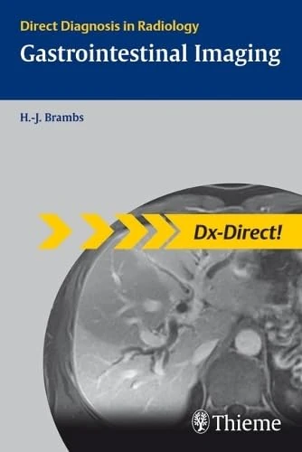 Gastrointestinal Imaging: Direct Diagnosis in Radiology (DX-Direct Series) - Image 1