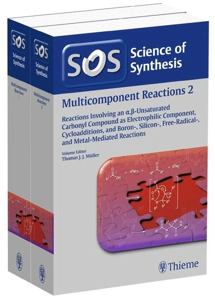 Multicomponent Reactions Workbench Edition, 2 Vol. (Science of Synthesis)