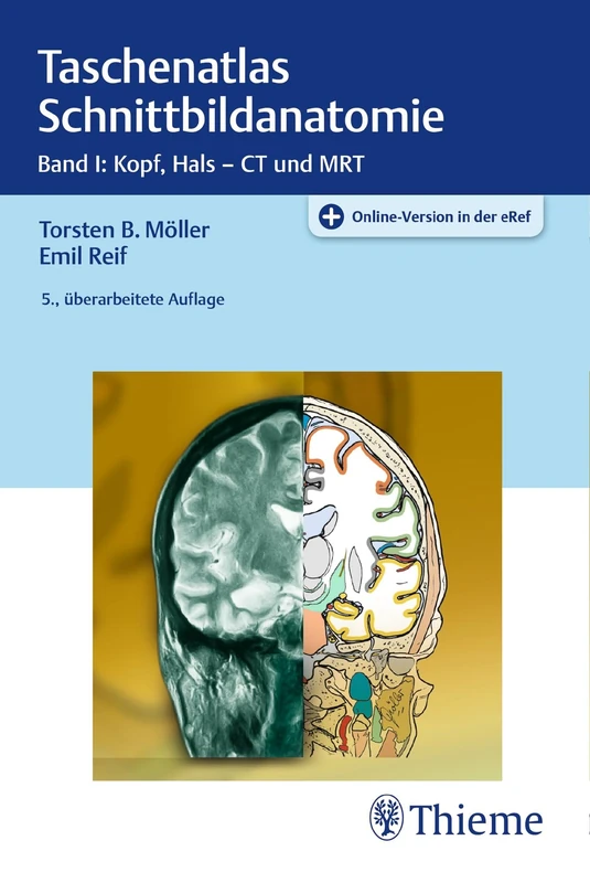 Taschenatlas Schnittbildanatomie 01: Band I: Kopf, Hals - CT und MRT