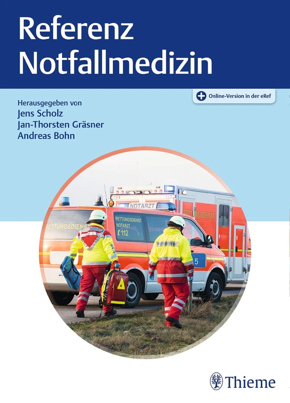 Thieme Referenz Notfallmedizin - Medical Reference Book